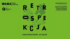 Retrospekcja WAMA w Kinie Światowid